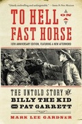 Cover: To Hell on a Fast Horse Updated Edition - HarperCollins