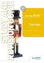 Cover: Cambridge IGCSE (TM) German Study and Revision Guide - Hodder Education