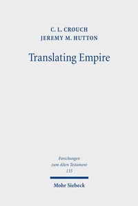 Enlarge image Cover: Translating Empire - Mohr Siebeck
