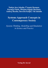 Enlarge image Cover: Systems Approach Concepts in Contemporary Society - Kovac, Dr. Verlag