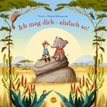 Cover: Ich mag dich - einfach so! - Arena