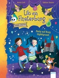 Cover: Lilo von Finsterburg - Zaubern verboten! (3). Party auf Burg Gipfelgrusel - Arena
