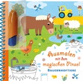 Cover: Ausmalen mit dem magischen Pinsel. Bauernhoftiere - Arena