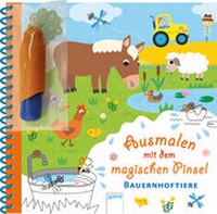 Abbildung von: Ausmalen mit dem magischen Pinsel. Bauernhoftiere - Arena