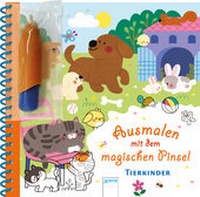 Abbildung von: Ausmalen mit dem magischen Pinsel. Tierkinder - Arena