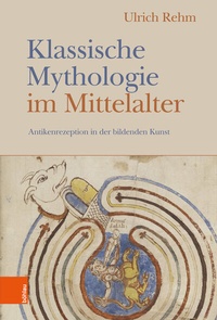 Abbildung von: Klassische Mythologie im Mittelalter - Böhlau