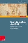 Cover: Ich werde gesehen, also bin ich - Vandenhoeck & Ruprecht