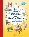 Cover: Die sch&ouml;nsten M&auml;rchen der Br&uuml;der Grimm zum Vorlesen - Ellermann