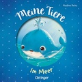 Cover: Meine Tiere. Im Meer - Oetinger