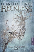 Cover: Reckless 3. Das goldene Garn - Dressler