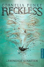 Cover: Reckless 2. Lebendige Schatten - Dressler