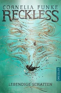 Cover: Reckless 2. Lebendige Schatten - Dressler