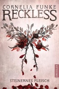Cover: Reckless 1. Steinernes Fleisch - Dressler