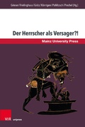 Cover: Der Herrscher als Versager?! - V&R unipress