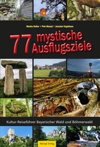 Abbildung von: 77 mystische Ausflugsziele - Morsak