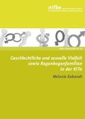 Cover: Geschlechtliche und sexuelle Vielfalt sowie Regenbogenfamilien in der KiTa - Nieders&auml;chsisches Institut f&uuml;r fr&uuml;hkindliche Bildung und Entwicklung