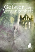 Cover: Geister der Vergangenheit - Low, Torsten