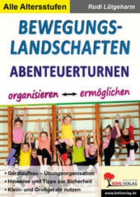 Abbildung von: Bewegungslandschaften - KOHL VERLAG Der Verlag mit dem Baum
