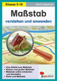 Abbildung von: Maßstab verstehen und anwenden - KOHL VERLAG Der Verlag mit dem Baum