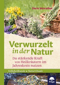 Abbildung von: Verwurzelt in der Natur - Freya