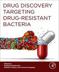 Abbildung von: Drug Discovery Targeting Drug-Resistant Bacteria - Academic Press