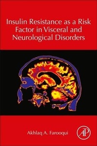 Abbildung von: Insulin Resistance as a Risk Factor in Visceral and Neurological Disorders - Academic Press