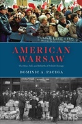 Cover: American Warsaw - University of Chicago Press