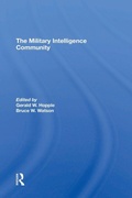 Cover: The Military Intelligence Community - Routledge