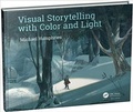 Cover: Visual Storytelling with Color and Light - CRC Press
