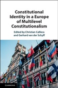 Cover: Constitutional Identity in a Europe of Multilevel Constitutionalism - Cambridge University Press