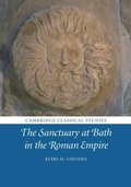 Cover: The Sanctuary at Bath in the Roman Empire - Cambridge University Press