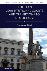 Abbildung von: European Constitutional Courts and Transitions to Democracy - Cambridge University Press