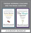 Cover: Tuesday Morning Coaching and The Magic Question (EBOOK BUNDLE) - McGraw-Hill Education