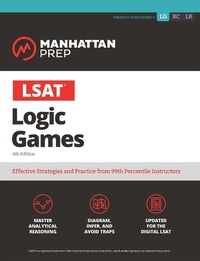 Enlarge image Cover: LSAT Logic Games - Manhattan Prep Publishing