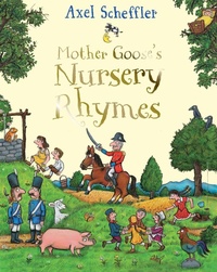 Abbildung von: Mother Goose's Nursery Rhymes - Macmillan Children's Books