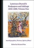 Cover: Lawrence Durrell's Endpapers and Inklings 1933-1988, Volume One - Cambridge Scholars Publishing