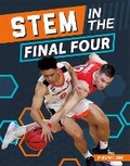 Cover: STEM in the Final Four - North Star Editions