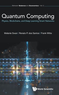 Abbildung von: Quantum Computing: Physics, Blockchains, And Deep Learning Smart Networks - World Scientific Europe Ltd