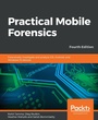 Cover: Practical Mobile Forensics - Packt Publishing