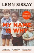 Cover: My Name Is Why - Canongate Books