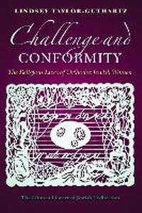 Enlarge image Cover: Challenge and Conformity - The Littman Library of Jewish Civilization