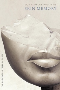 Enlarge image Cover: Skin Memory - The Backwaters Press