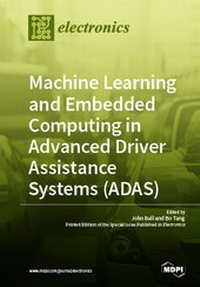 Enlarge image Cover: Machine Learning and Embedded Computing in Advanced Driver Assistance Systems (ADAS) - MDPI