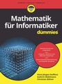 Cover: Mathematik für Informatiker für Dummies - Wiley-VCH