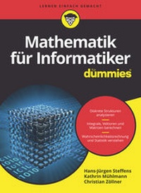 Abbildung von: Mathematik für Informatiker für Dummies - Wiley-VCH