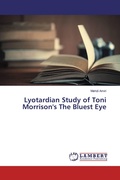 Cover: Lyotardian Study of Toni Morrison's The Bluest Eye - LAP Lambert Academic Publishing