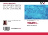 Abbildung von: Gobernanza Interperiférica - Editorial Académica Española