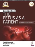Cover: Donald School - The Fetus as a Patient: Current Perspectives - Jaypee Brothers Medical Publishers