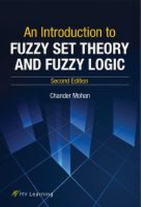 Abbildung von: An Introduction to Fuzzy Set Theory and Fuzzy Logic - MV Learning