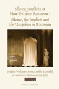 Cover: Silence, Implicite et Non-Dit chez Rousseau / Silence, the Implicit and the Unspoken in Rousseau - Brill